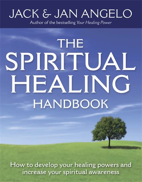 The Spiritual Healing Handbook - Jack Angelo - 9780749928254