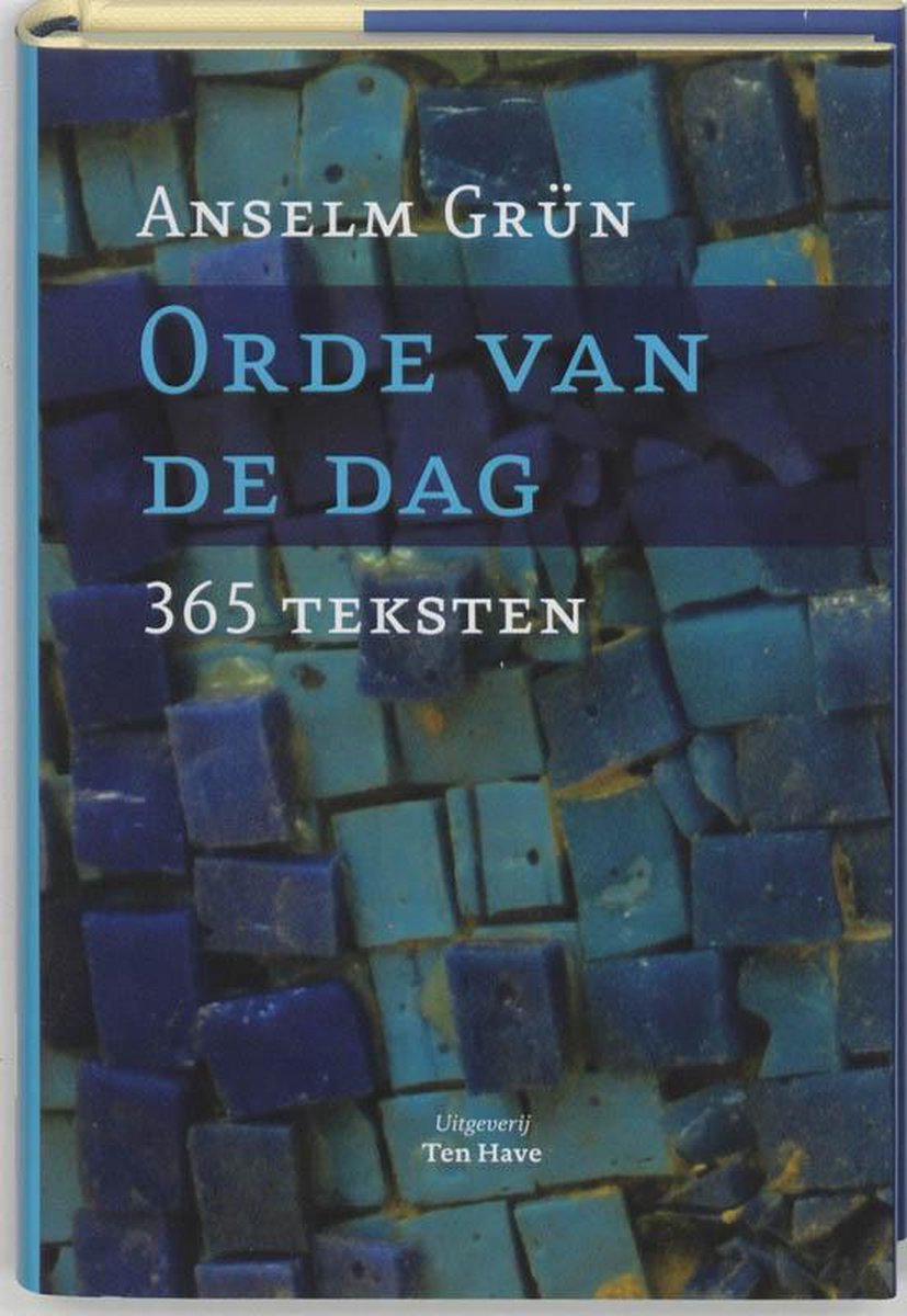 Orde van de dag - 365 teksten - Anselm Grün - 9789025955335