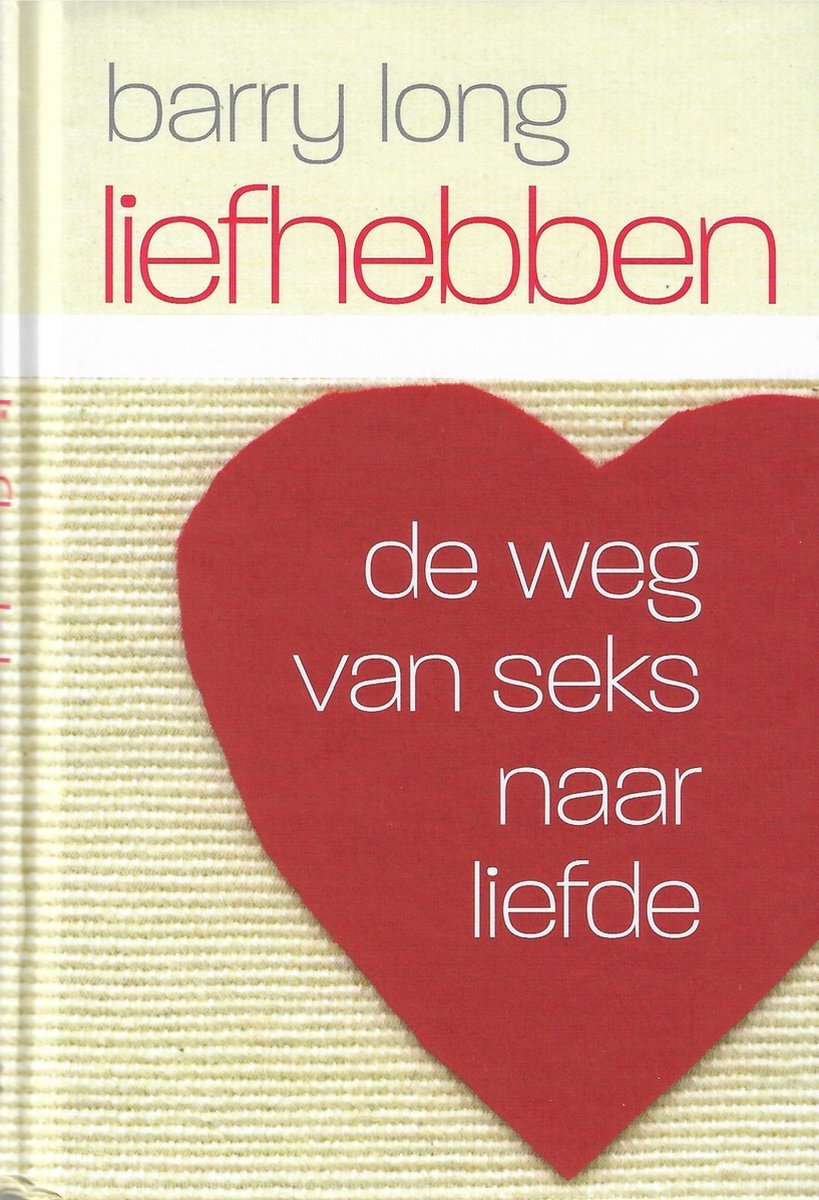 Liefhebben - Barry Long - 9789069638645