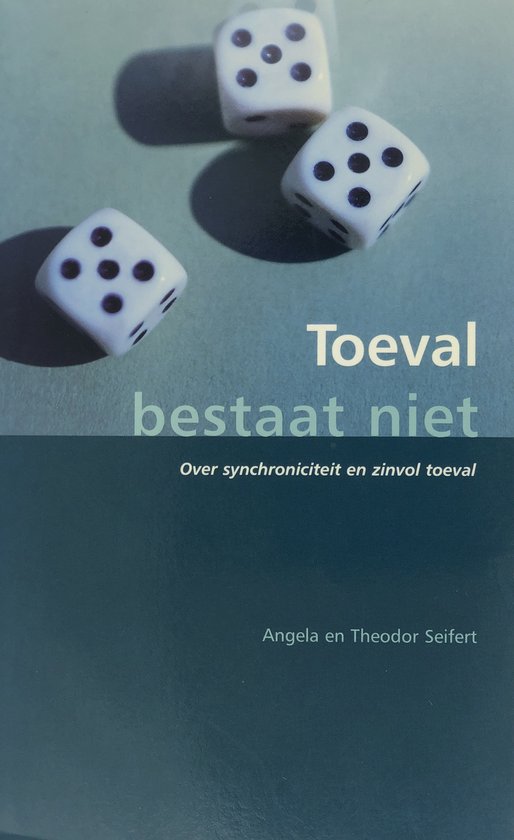 Toeval bestaat niet