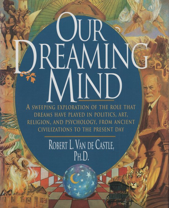 Our Dreaming Mind