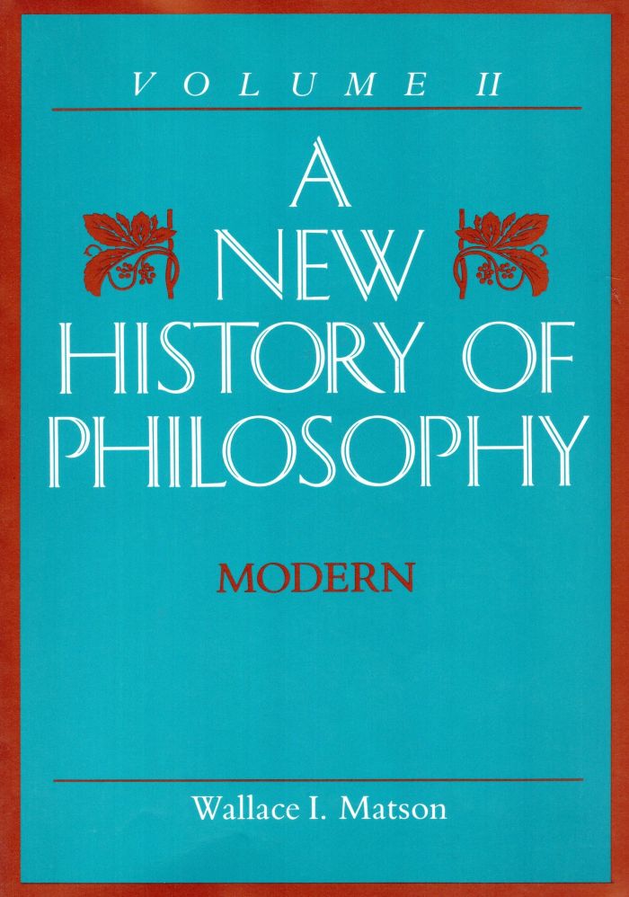 A New History of Philosophy Volume 2