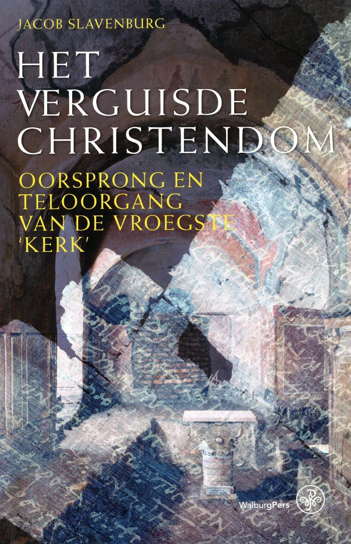 Het verguisde Christendom