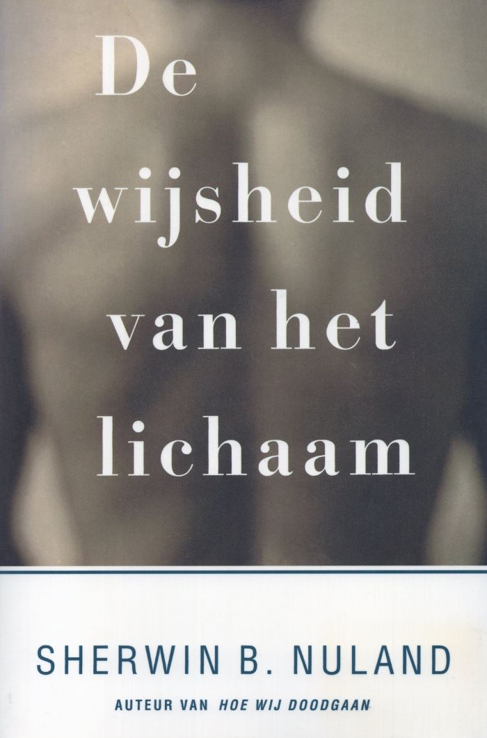 De wijsheid van het lichaam