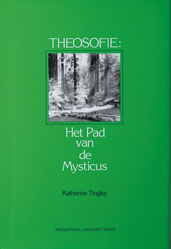 Theosofie: Het pad van de mysticus