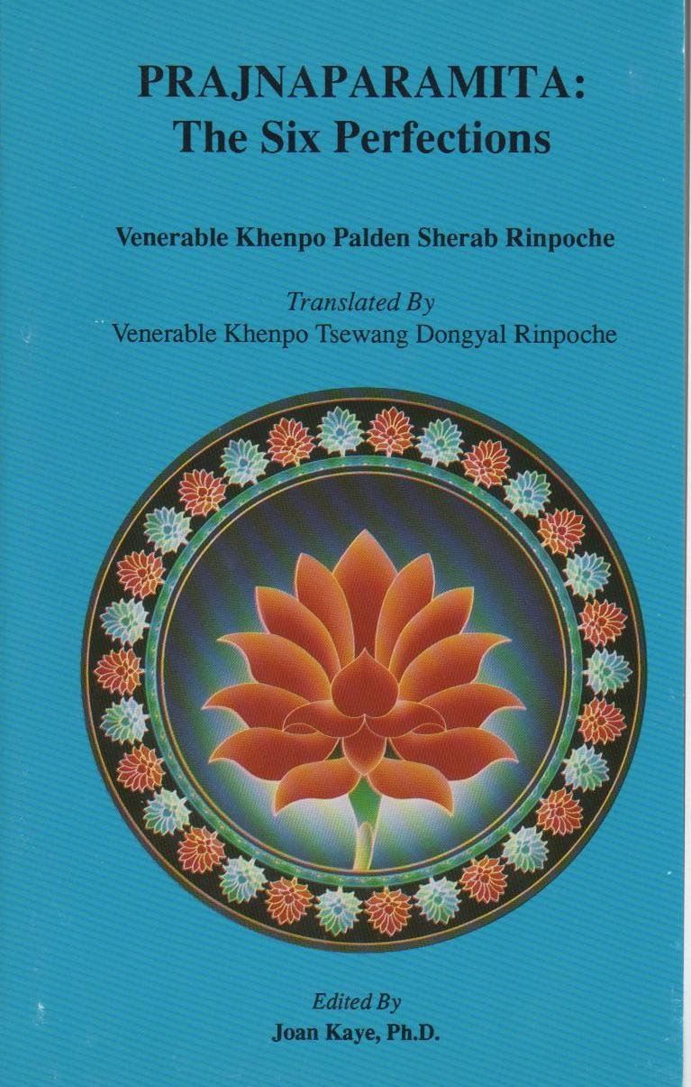 Prajnaparamita: The Six Perfections