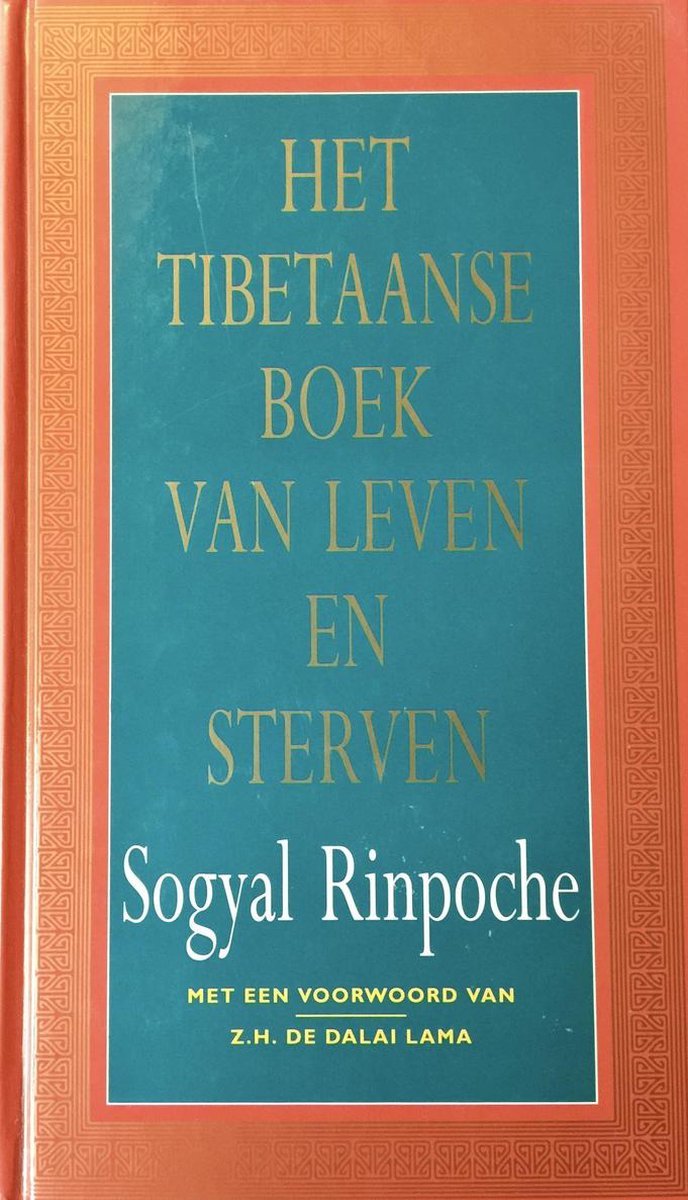 Het Tibetaanse boek van leven en sterven