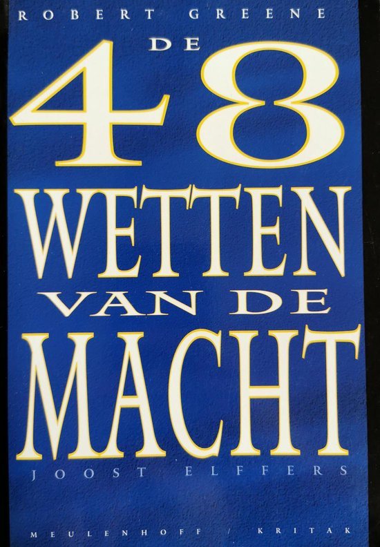 De 48 wetten van de macht - Robert Greene
