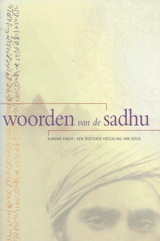 Woorden van de Sadhu - Sundar Singh