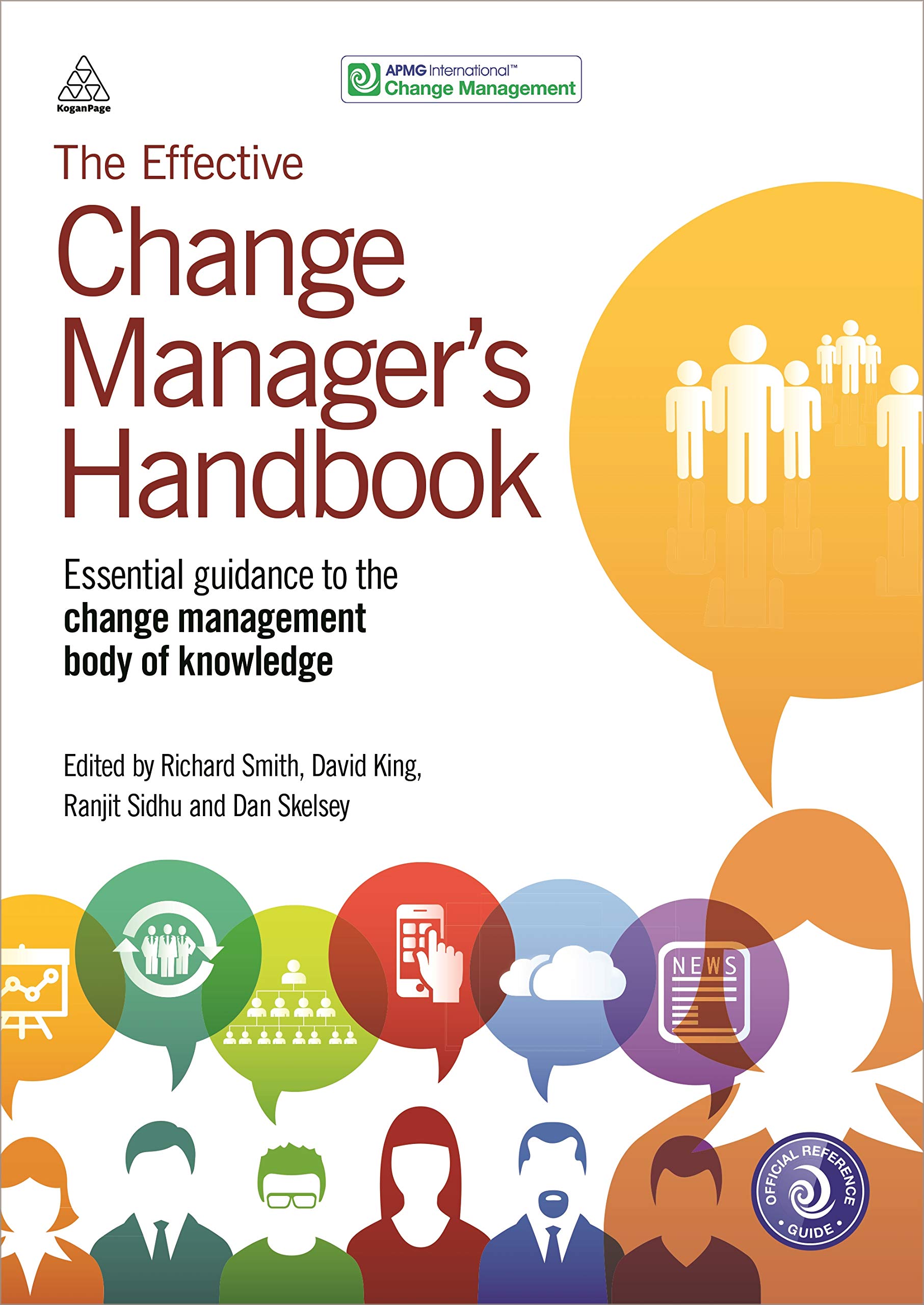 The Effective Change Manager's Handbook - Richard Smith - 9780749473075