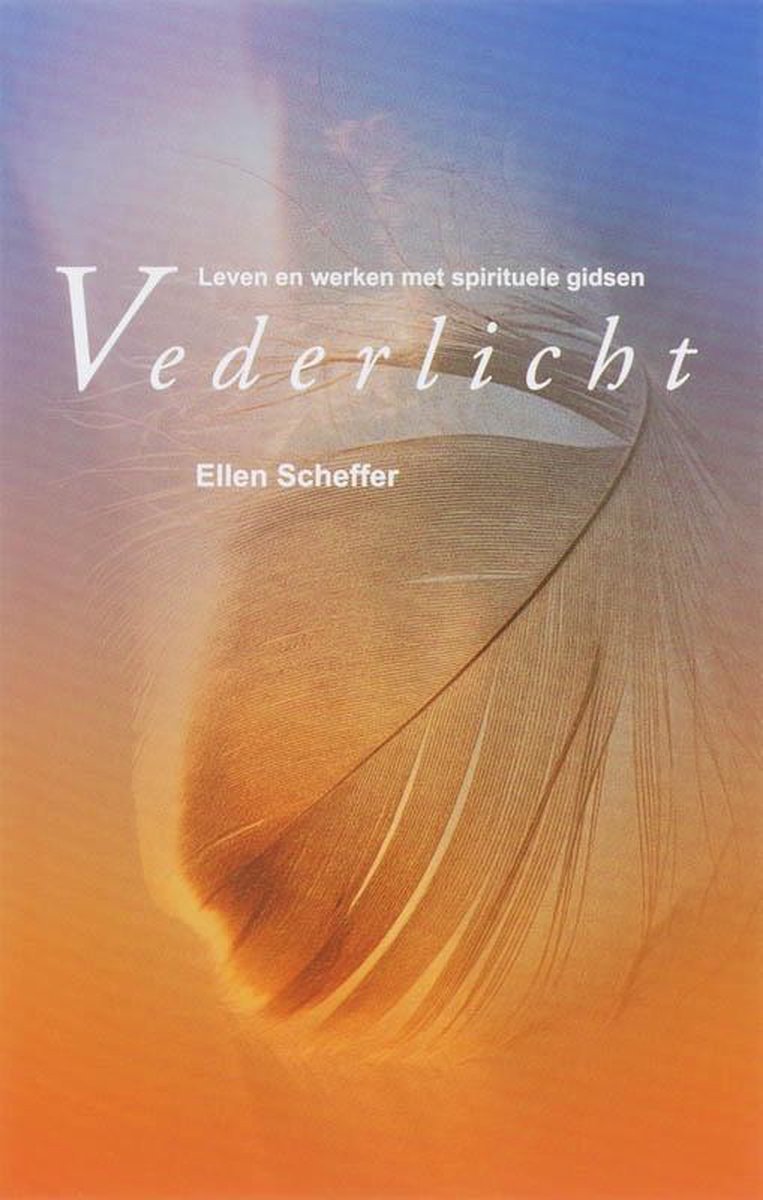 Vederlicht - Ellen Scheffer - 9789075362770