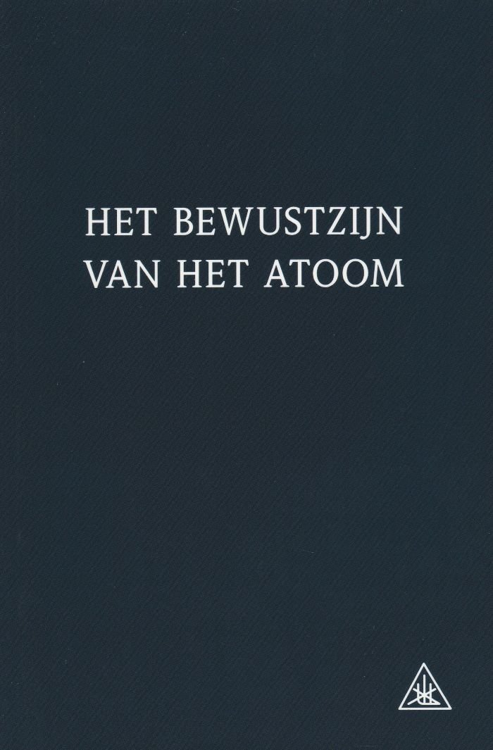 Het bewustzijn van het atoom - Alice A. Bailey - 9789062715039