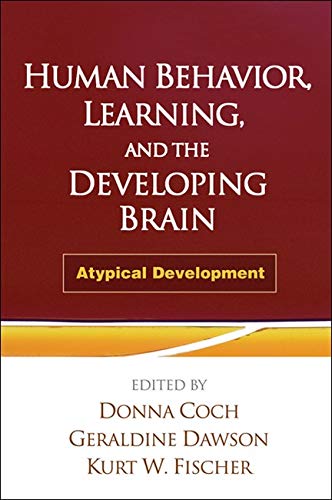 Human Behaviour, Learning, and the Developing Brain - Donna Coch - 9781606239667