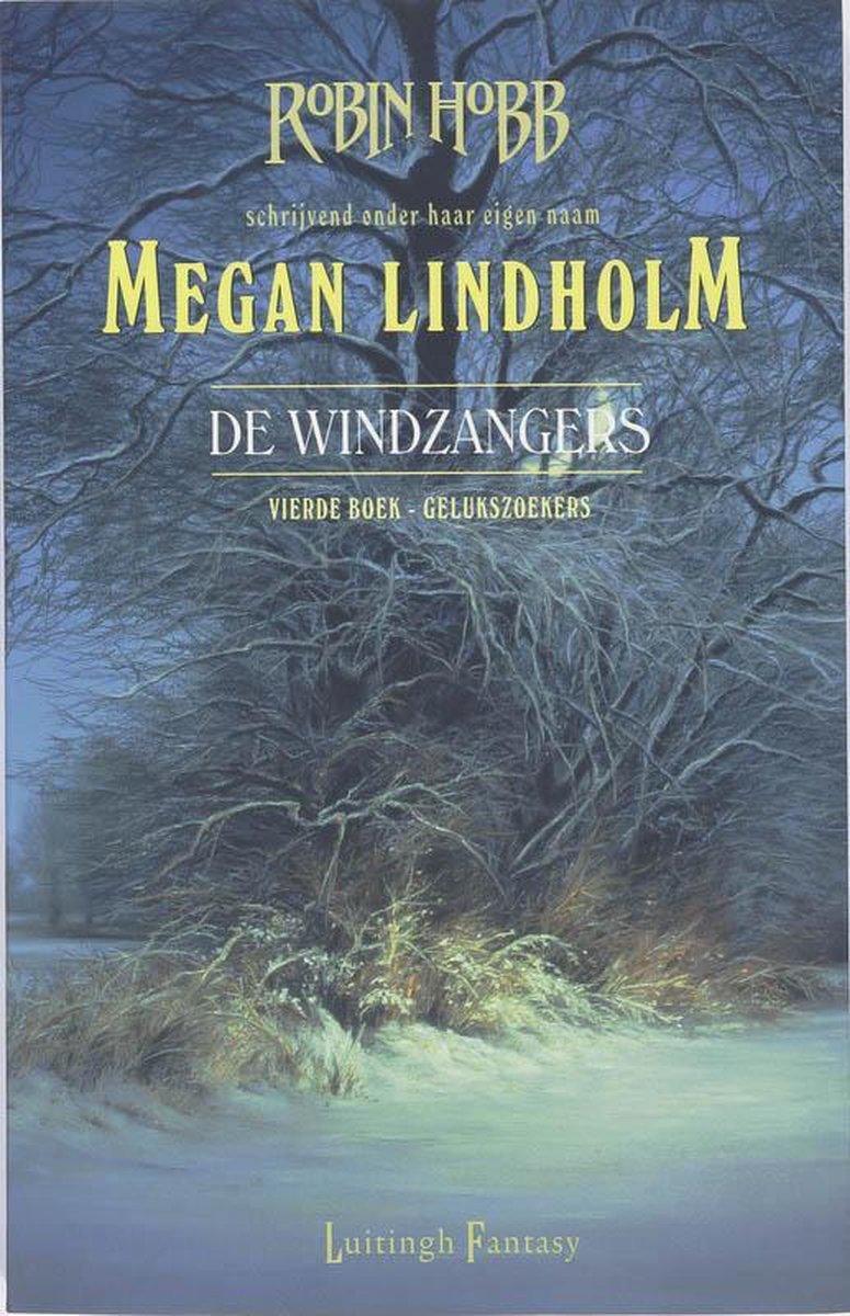 Gelukszoekers - Robin Hobb (Megan Lindholm) - 9789024522200