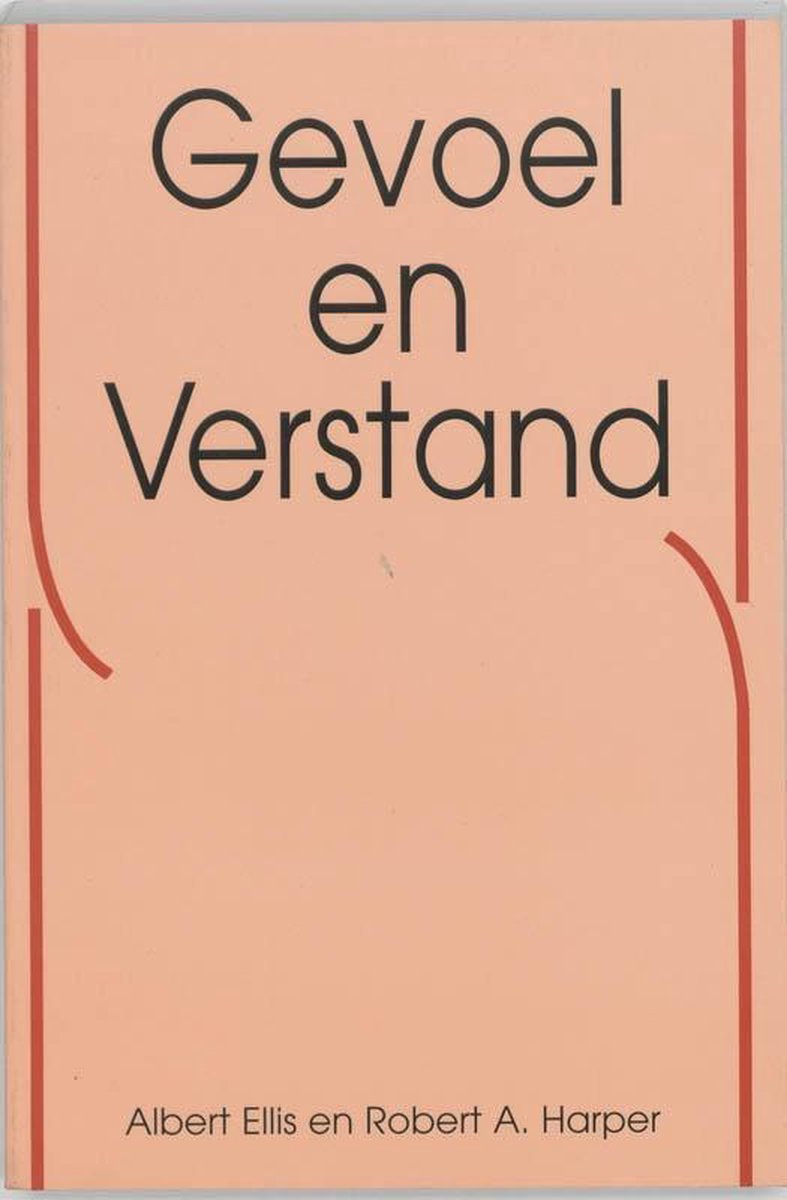 Gevoel en verstand - Albert Ellis - 9789026509179