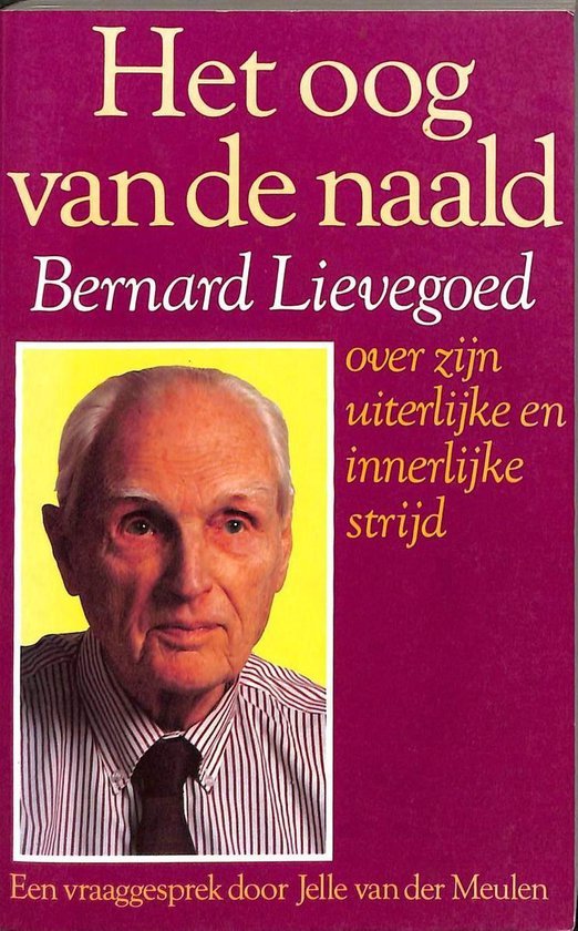 Het oog van de naald - Bernard Lievegoed - 9789060383032