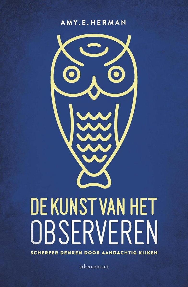De kunst van het observeren - Amy E. Herman - 9789045028309