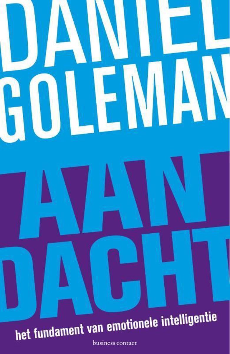 Aandacht - Daniel Goleman - 9789047006152