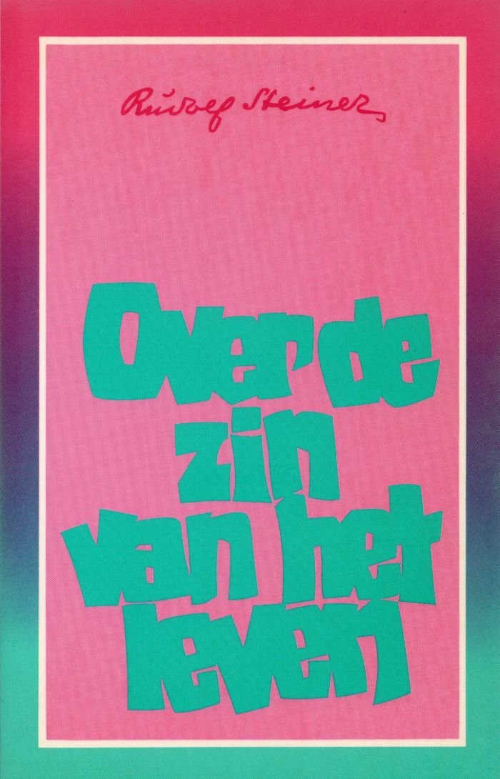 Over de zin van het leven - Rudolf Steiner - 9789072052063