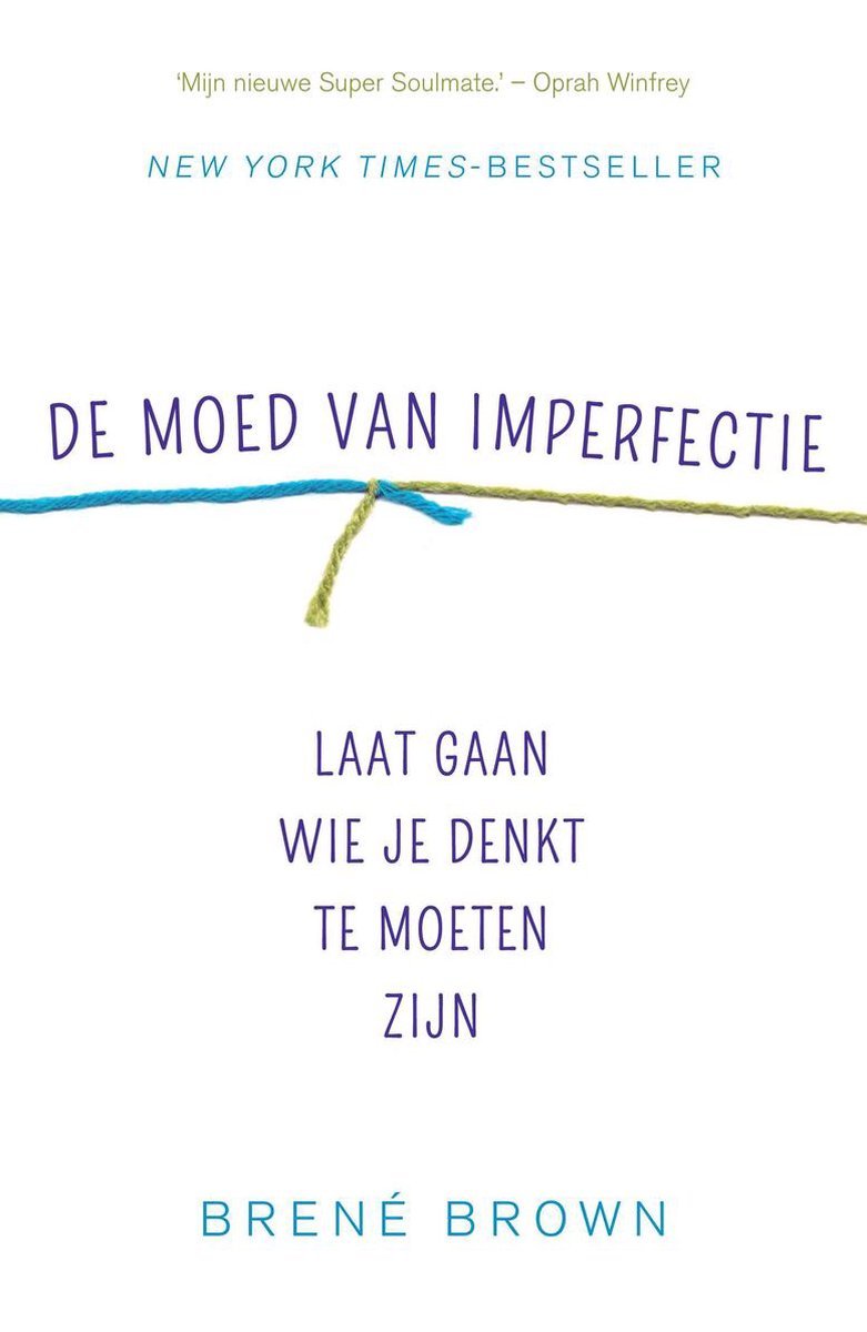 De moed van imperfectie - Brené Brown - 9789400503496