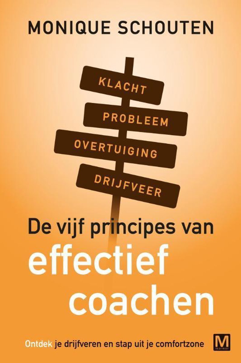 Je onbewuste coach - Monique Schouten - 9789460681639