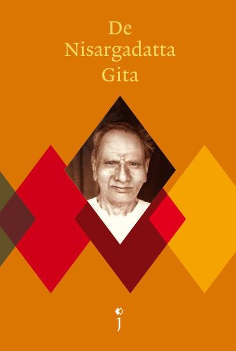 De Nisargadatta Gita - S. Nisargadatta Maharaj - 9789021561417