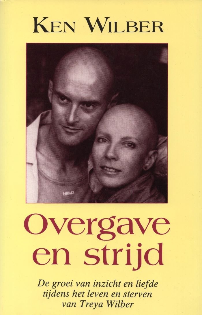 Overgave en strijd - Ken Wilber - 9789063500603