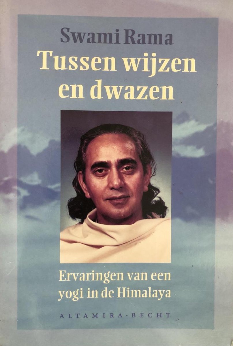 Tussen wijzen en dwazen - Swami Rama - 9789069634814