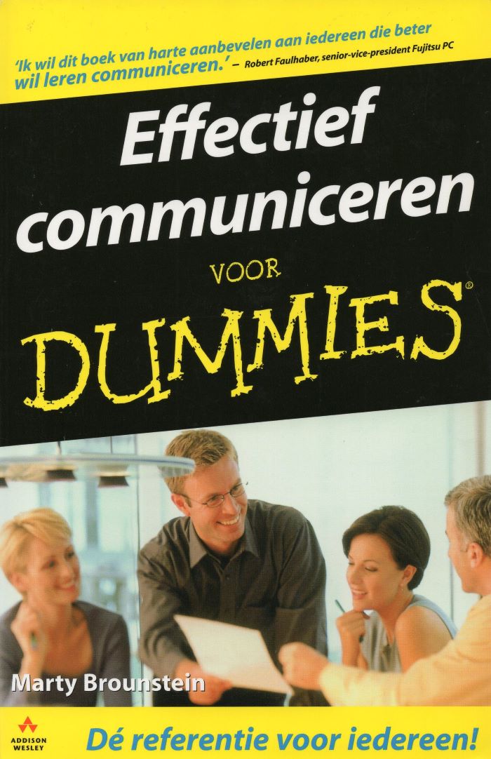 Effectief communiceren voor dummies - Marty Brounstein - 9789043010412
