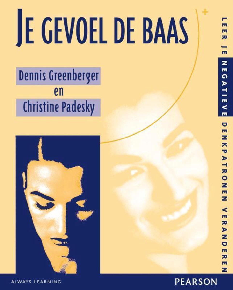 Je gevoel de baas - Dennis Greenberger - 9789026515644