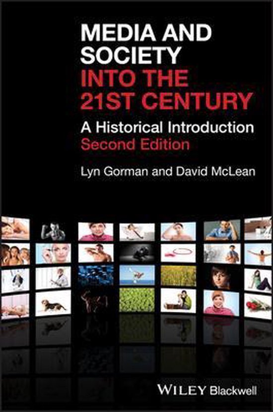 Media and Society into the 21st Century - Lyn Gorman - 9781405149358