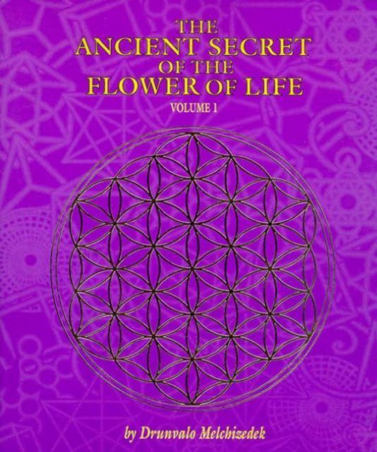 The Ancient Secret of the Flower of Life Volume 1 - Drunvalo Melchizedek - 9781891824173