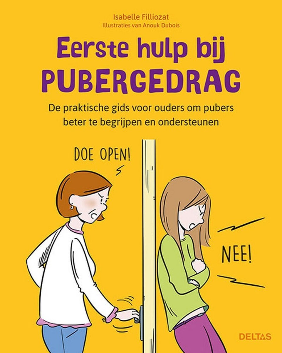Eerste hulp bij pubergedrag - Isabelle Filliozat - 9789044751369