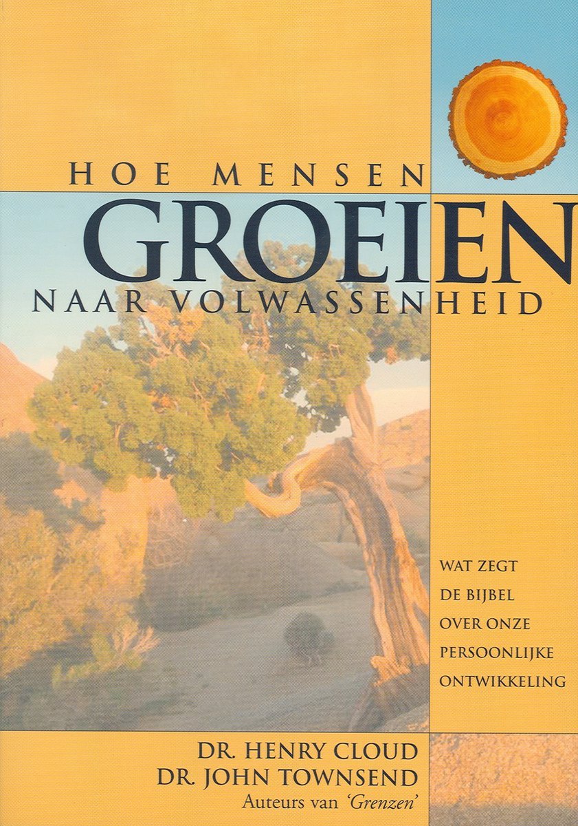 Hoe mensen groeien naar volwassenheid - Henry Cloud - 9789076193076