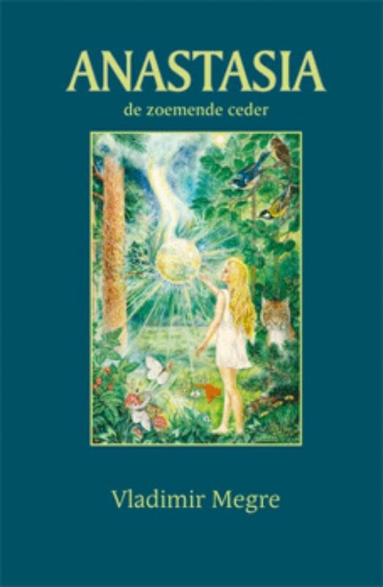 Anastasia - De zoemende ceder - Vladimir Megre - 9789077463123