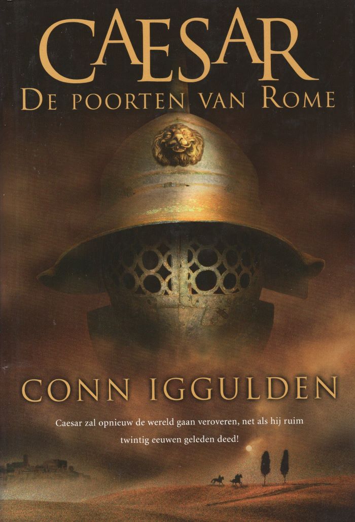 Caesar - De poorten van Rome - Conn Iggulden - 9789045303154