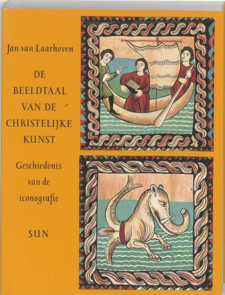 De beeldtaal van de christelijke kunst - Jan van Laarhoven - 9789061683476