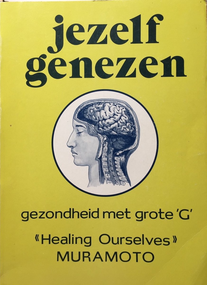 Jezelf genezen - Muramoto - 9789070391812