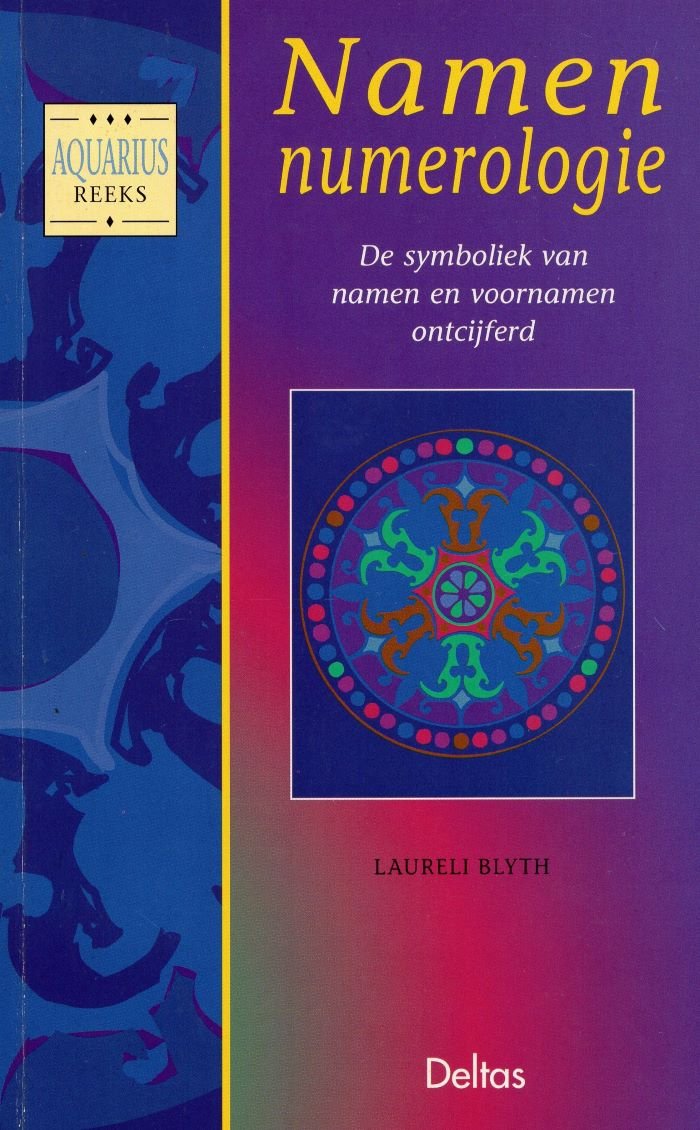 Namen numerologie - Laureli Blyth - 9789024365661