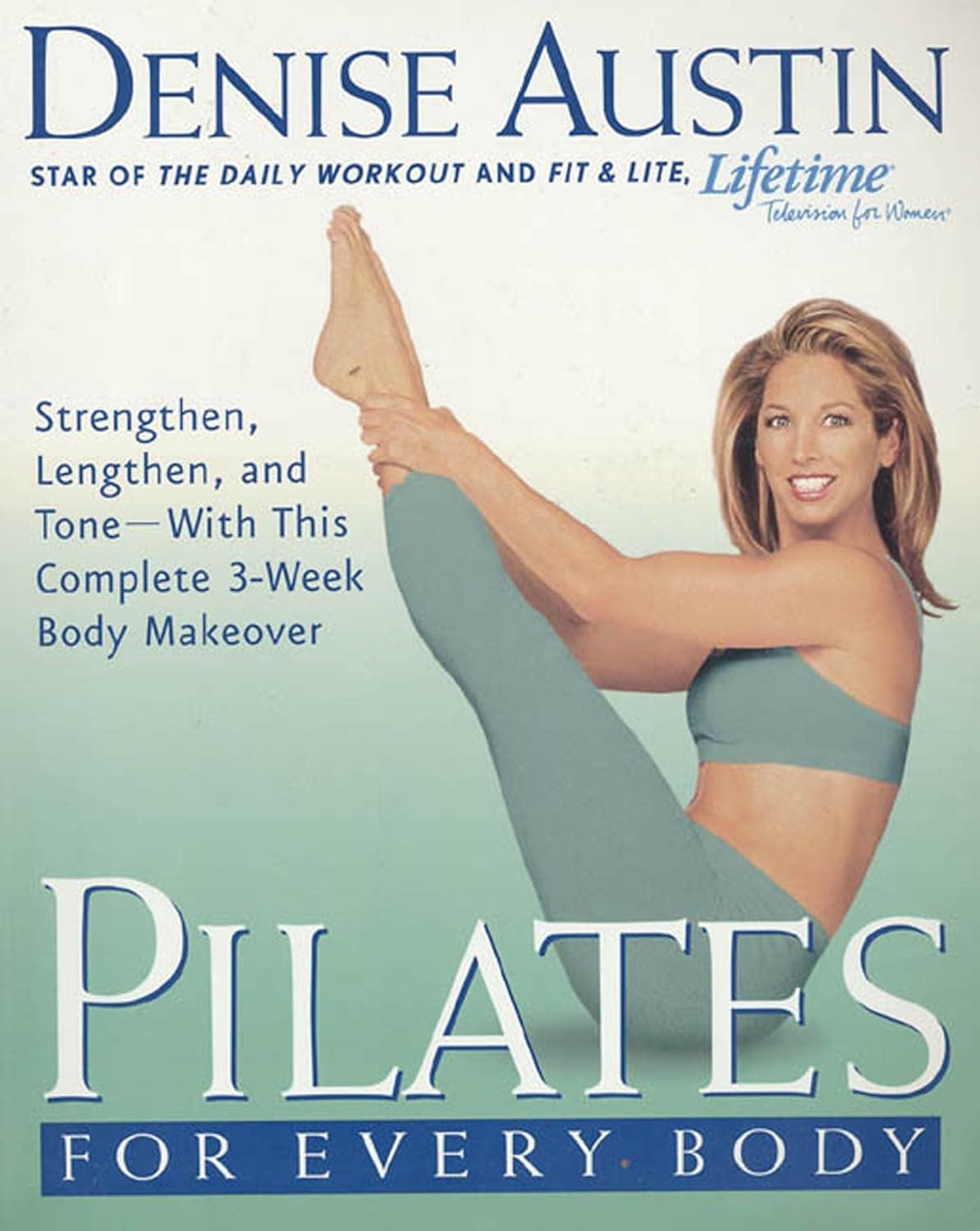 Pilates for Every Body - Denise Austin - 9781579547721