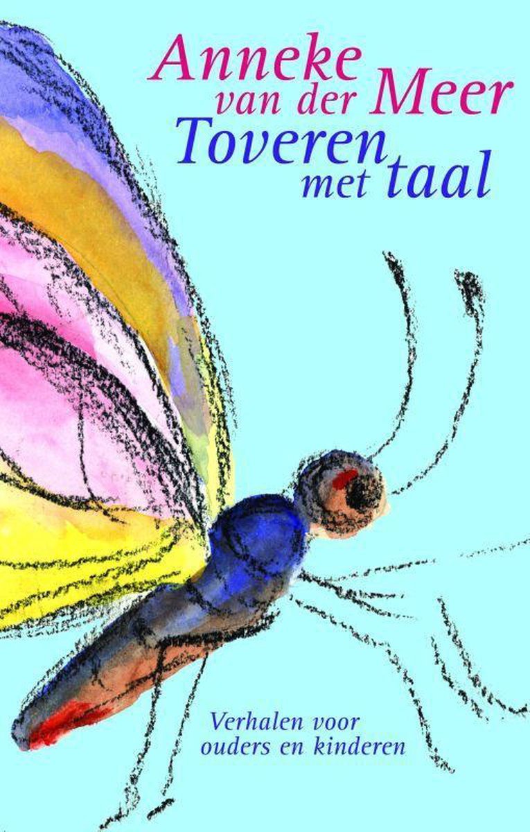 Toveren met taal - Anneke van der Meer - 9789069638348