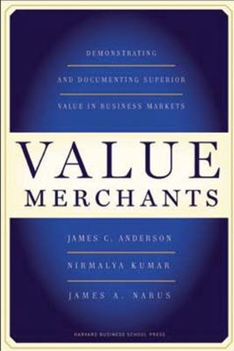 Value Merchants - James C. Anderson - 9781422103357