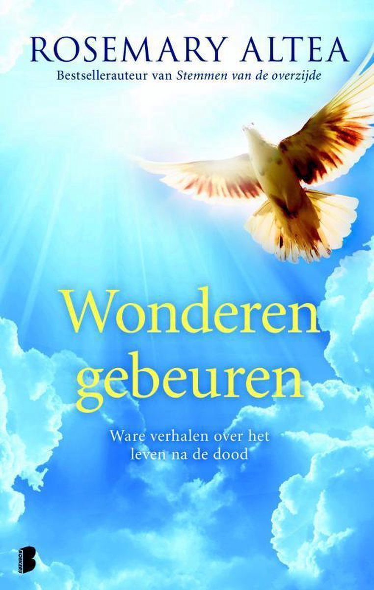 Wonderen gebeuren - Rosemary Altea - 9789022560174