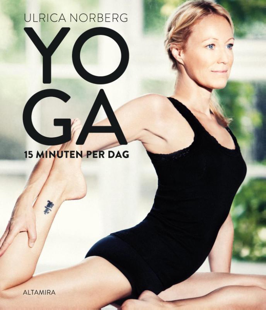 Yoga 15 minuten per dag - Ulrica Norberg - 9789401301596