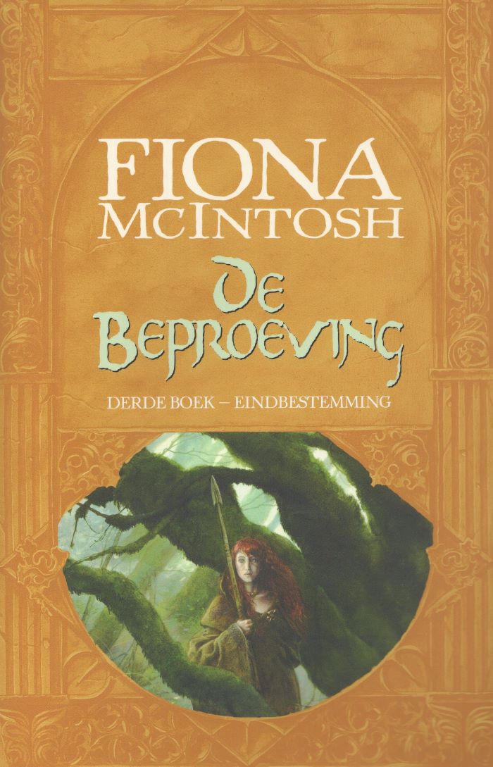 De Beproeving Eindbestemming - Fiona McIntosh - 9789024521531