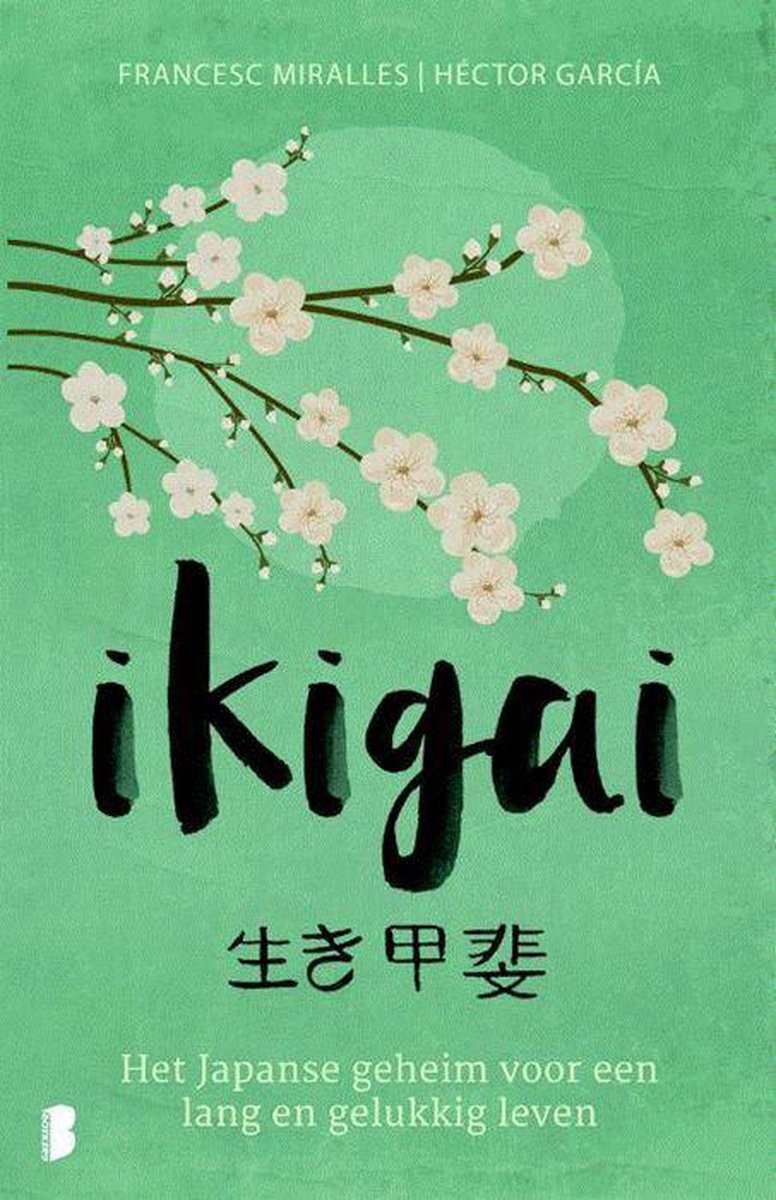 Ikigai - Francesc Miralles - 9789022578452
