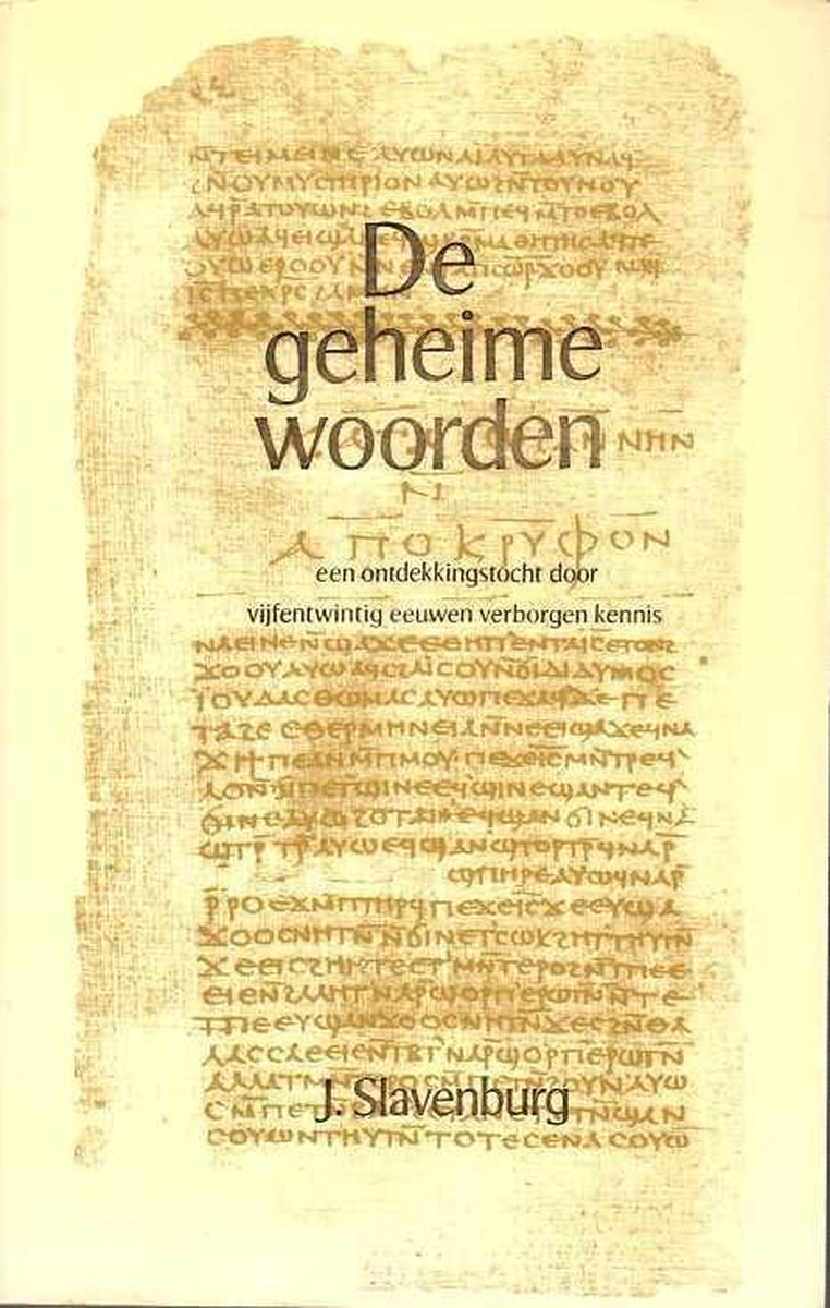 De geheime woorden - Jacob Slavenburg - 9789020255324