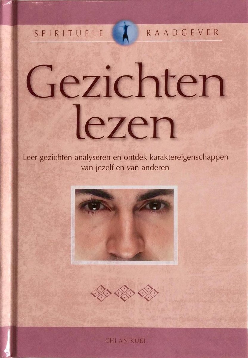 Gezichten lezen - Chi An Kuei - 9789043821384