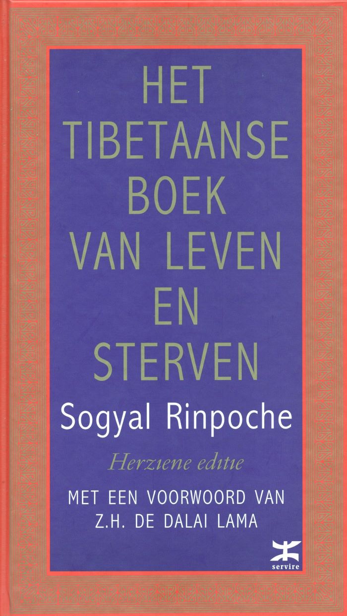 Het Tibetaanse boek van leven en sterven - Sogyal Rinpoche - 9789021536682