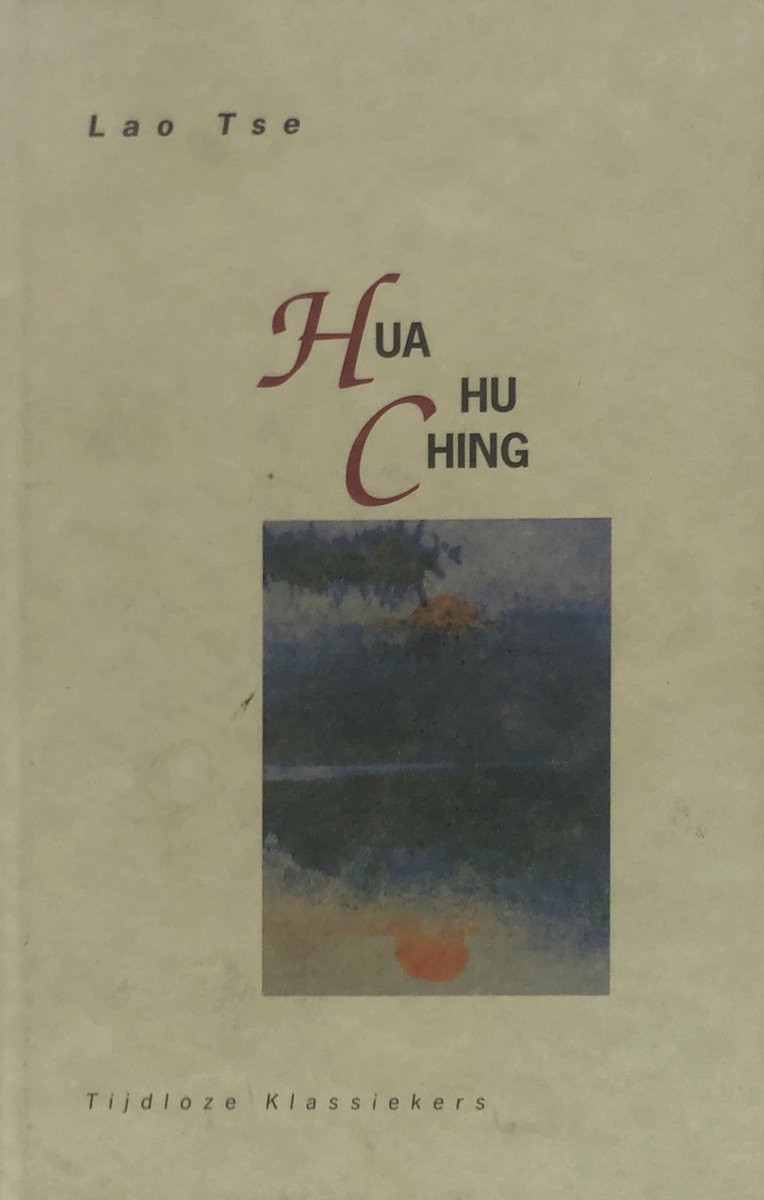 Hua Hu Ching - Lao Tse - 9789069634043